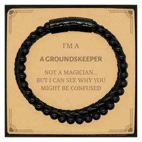 Badass Groundskeeper Gifts, I'm Groundskeeper not a magician, Sarcastic Stone Leather Bracelets for Groundskeeper Birthday Christmas for  Men, Women, Friends, Coworkers