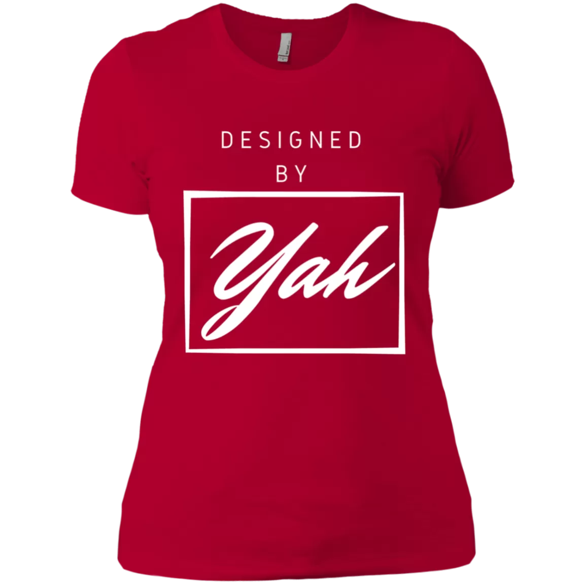 Designed by Yah Ladies Tee