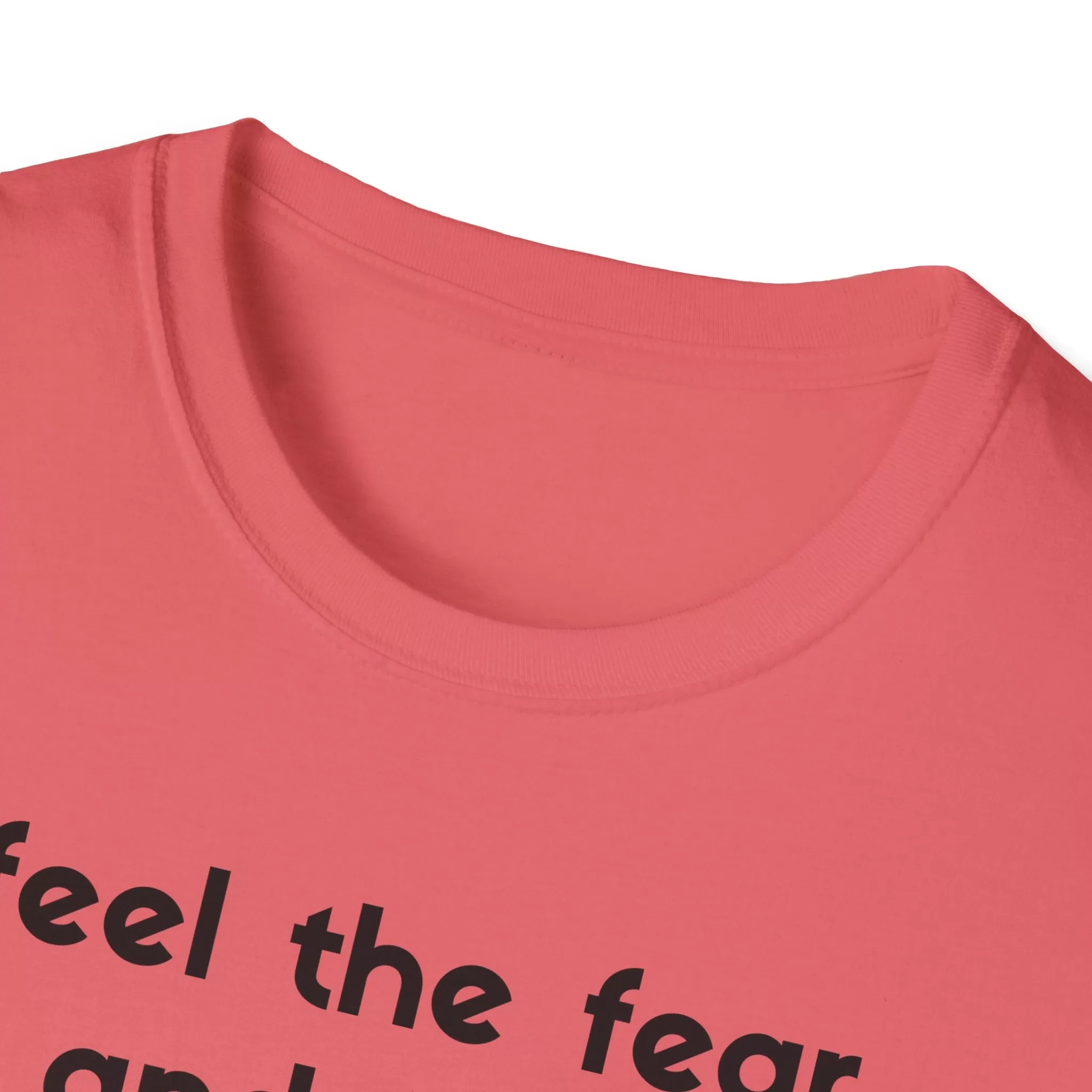 Feel The Fear ADULT Softstyle T-Shirt | Acton Academy Tshirt