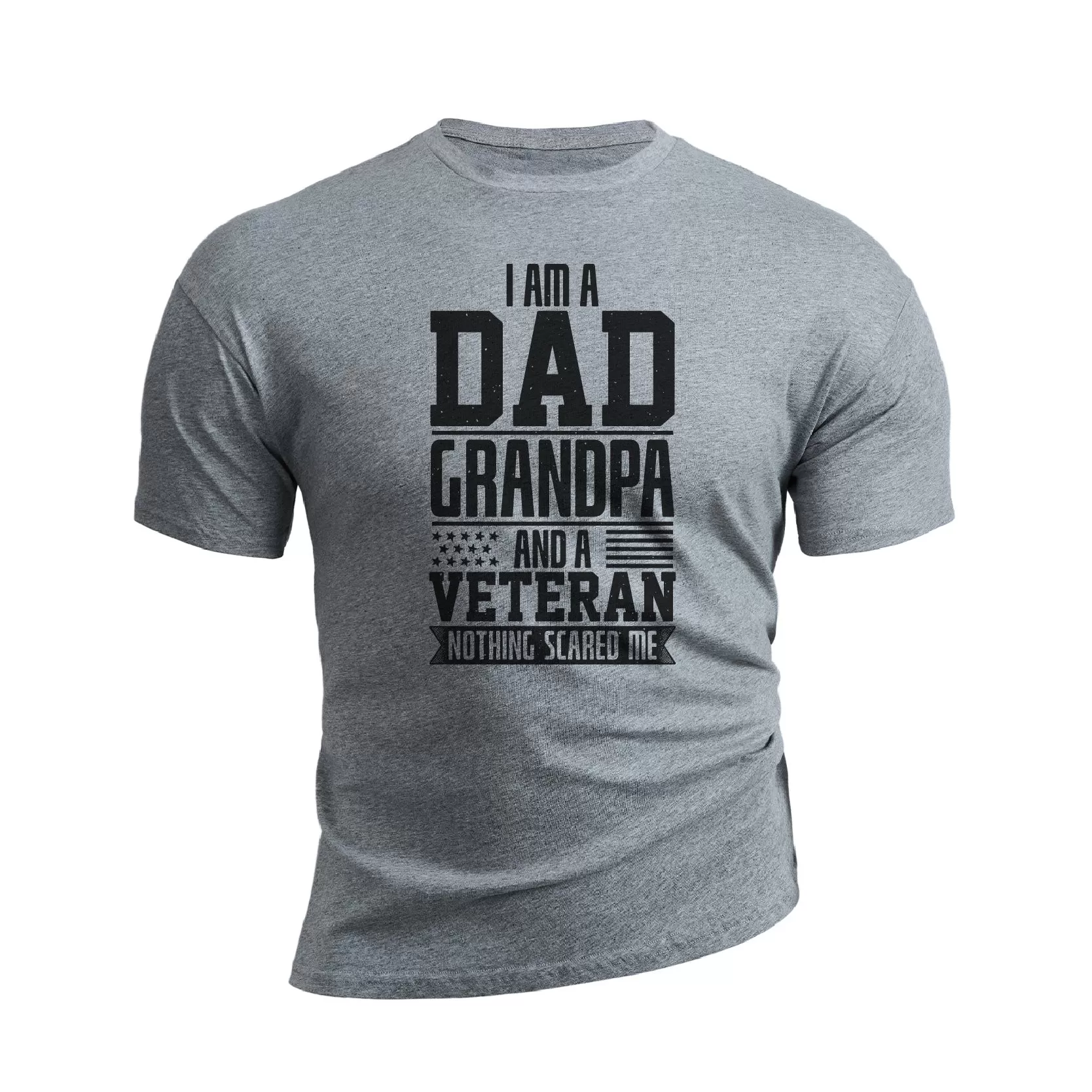 I AM A DAD AND A VETERAN GRAPHIC TEE