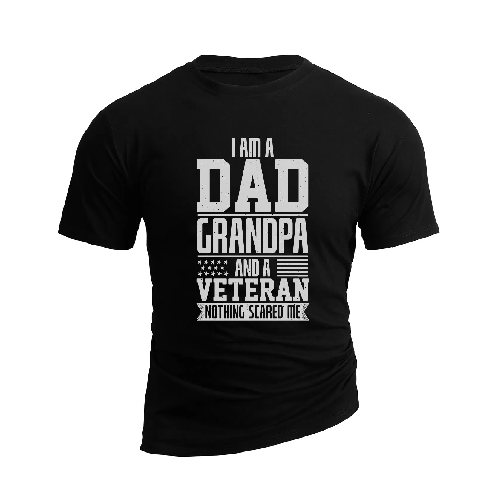 I AM A DAD AND A VETERAN GRAPHIC TEE