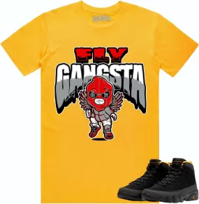 Jordan 9 University Gold 9s Shirt to Match - RED FLY GANGSTA