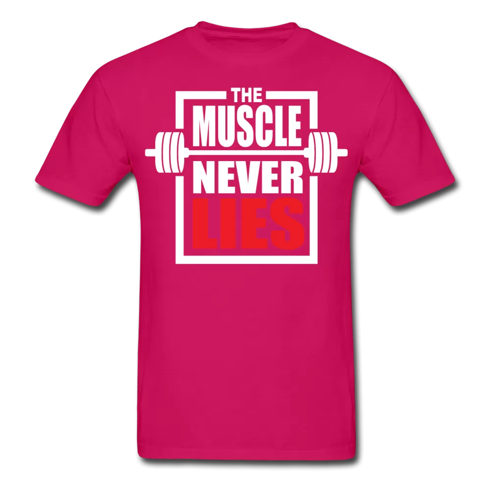 The Muscle Never Lies T-Shirt