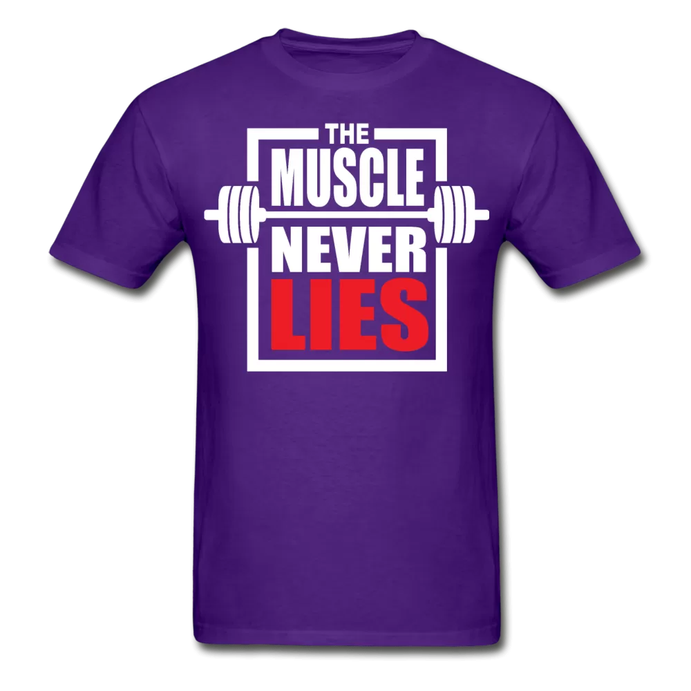 The Muscle Never Lies T-Shirt